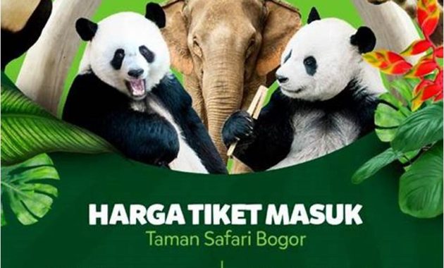Tiket Taman Safari Bogor 2022