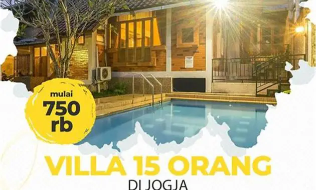 Harga Villa Di Jogja Untuk 15 Orang